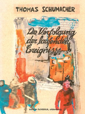 cover image of Die Verfolgung der laufenden Ereignisse